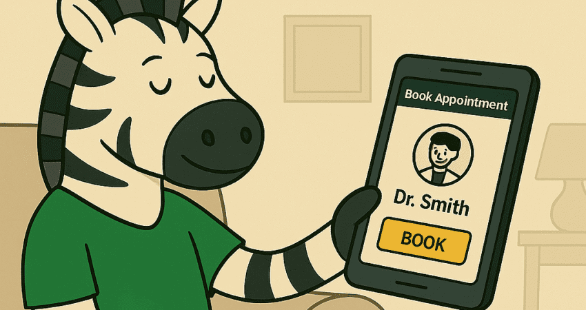A cartoon-style zebra sits comfortably on a beige sofa in a cozy living room, holding a smartphone displaying a "Book Appointment" screen for Dr. Smith. The zebra looks content and relaxed, highlighting the ease of scheduling medical appointments using Power Apps. The banner reads, “✅ What If Patients Could Book Anytime, from Anywhere?” and the footer states, “With Power Apps, appointments are just a tap away. No calls. No waiting.” The color scheme features muted tones with Expericia green accents, matching the visual identity of previous slides.